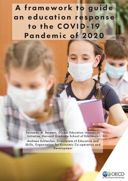 Students at desks wearing face masks, report titled: A framework to guide an education response to the COVID-19 Pandemic of 2020